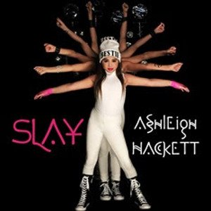 Singer & Dancer Ashleigh Hackett Premieres New Single and Music Video 'Slay'